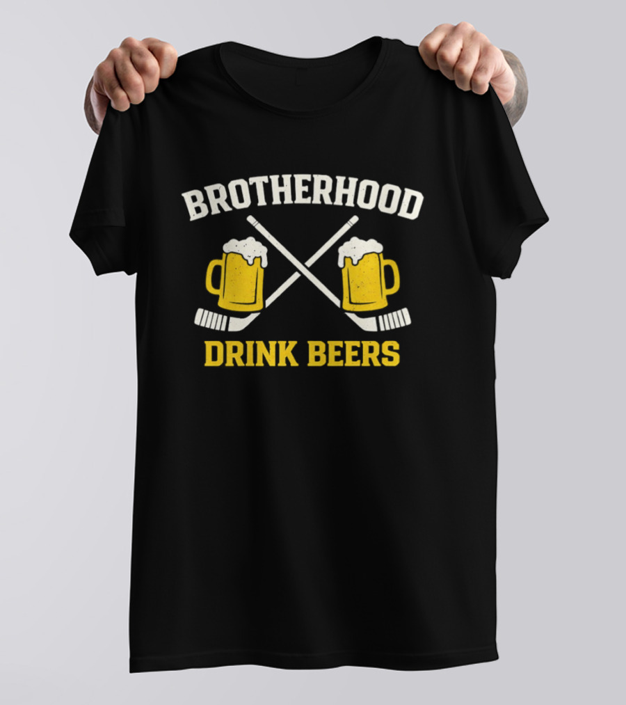 Brotherhood Drink Beers Hockey S Crossed Sticks T-Shirt