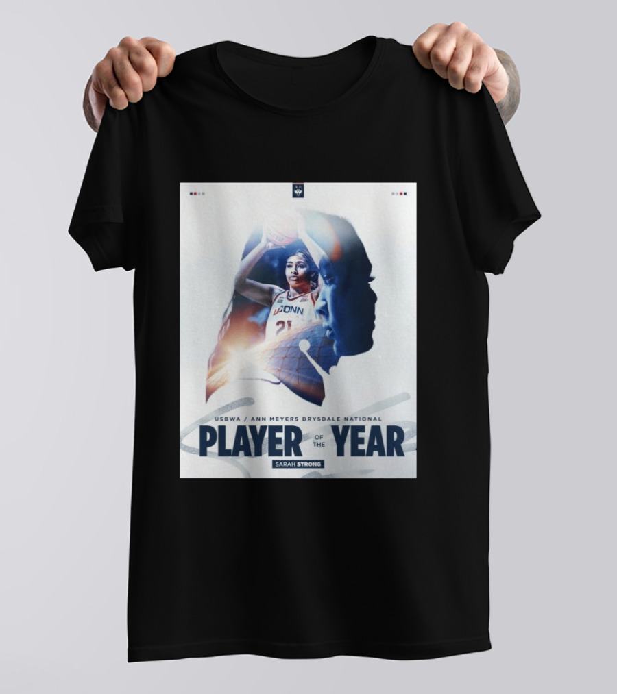 Sarah Strong UConn USBWA Ann Meyers Drysdale National Player Of The Year 2026 T-Shirt