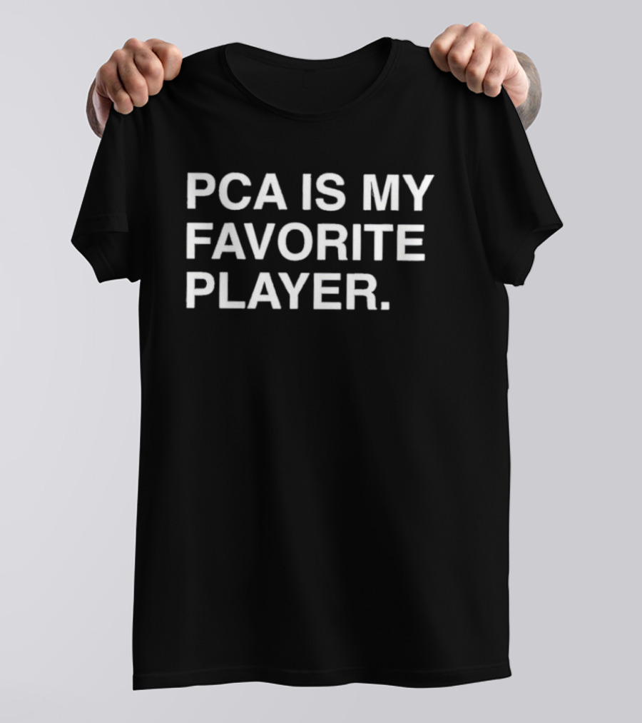 PCA Is My Favorite Player Baseball Fan Apparel For Passionate Sports Enthusiasts T-Shirt