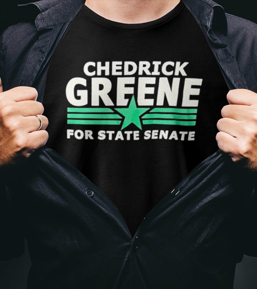 Chedrick Greene For State Senate Campaign Star And Stripes T-Shirt