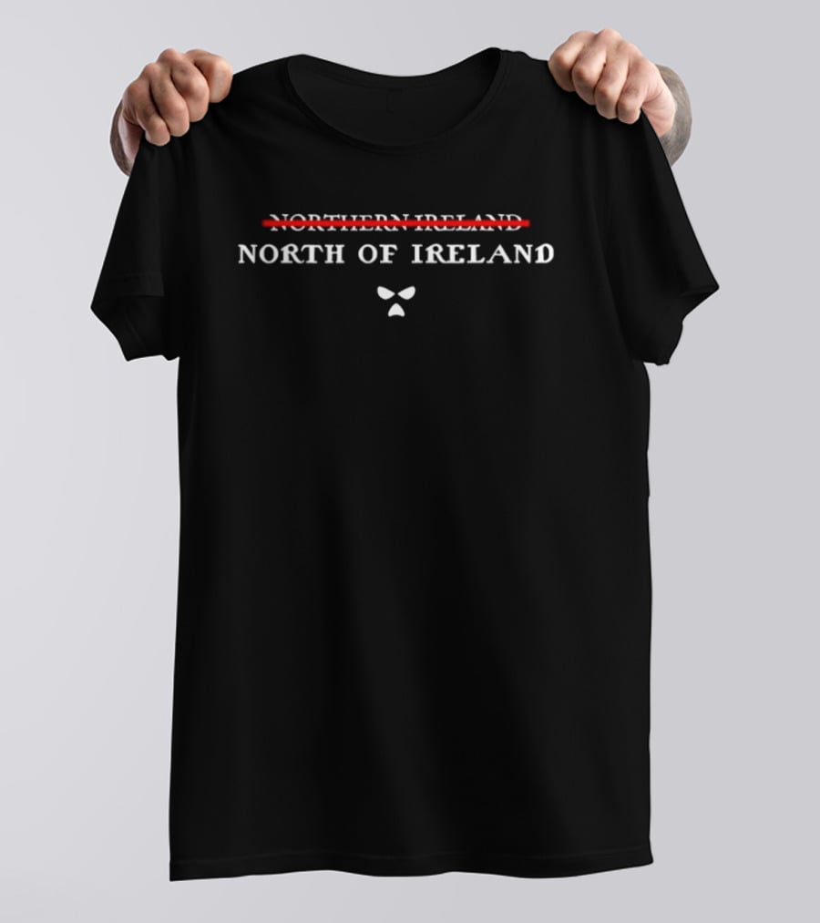Chris O'Dowd North Of Ireland Distinction Redacted Northern Ireland T-Shirt