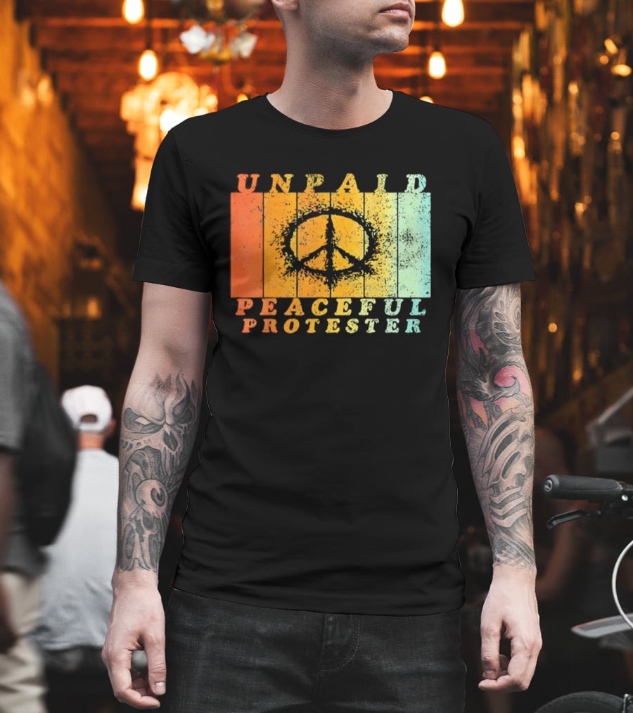 Unpaid Peaceful Protester Identity With Vintage Peace Symbol Rainbow Stripes T-Shirt