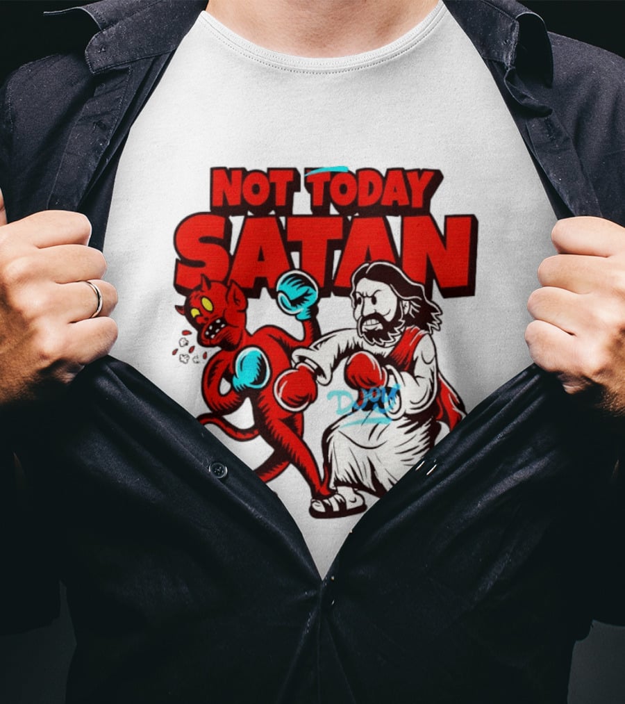 Not Today Satan God Versus Devil Boxing Match T-Shirt