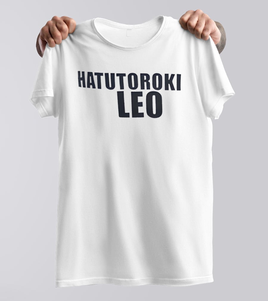 Hatutoroki Leo T-Shirt