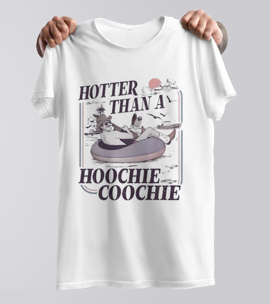 Hotter Than A Hoochie Coochie Floating Sunset Scene With Humor T-Shirt