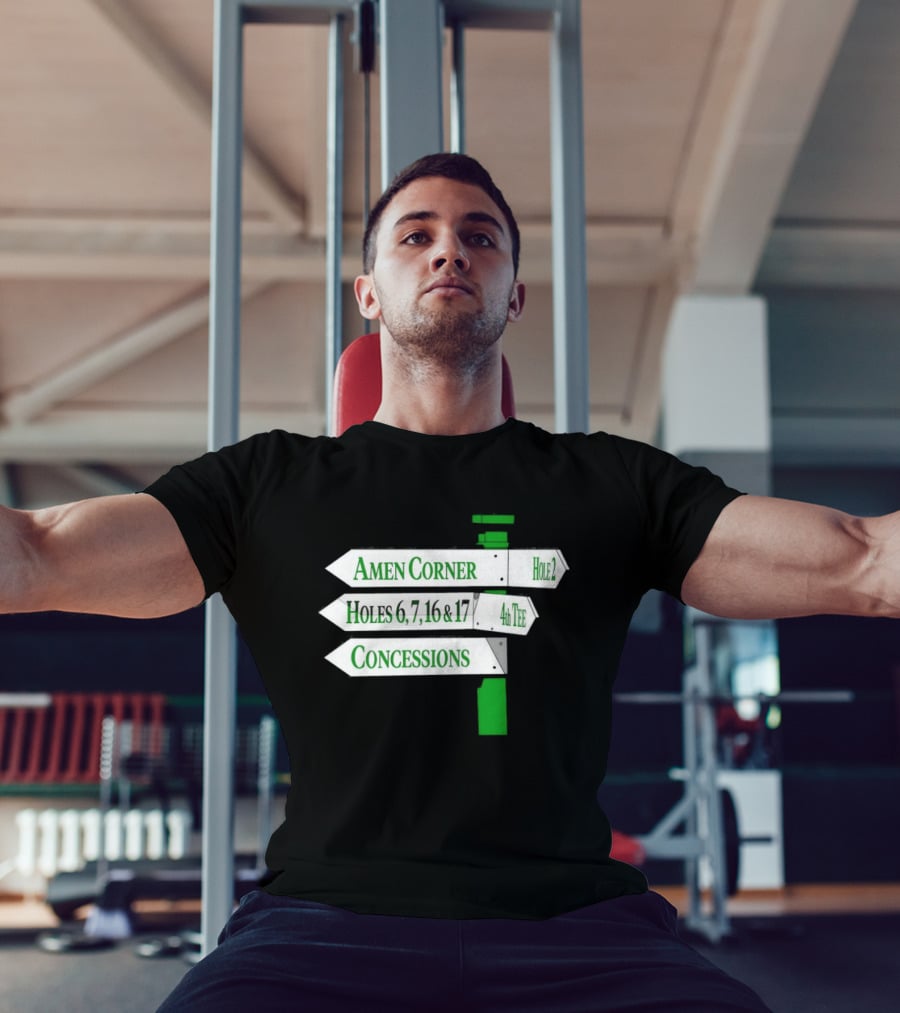 Amen Corner Hole 2 Holes 6 7 16 17 4th Concessions T-Shirt