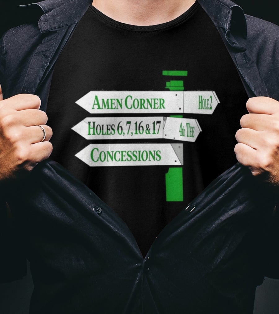 Amen Corner Hole 2 Holes 6 7 16 17 4th Concessions T-Shirt