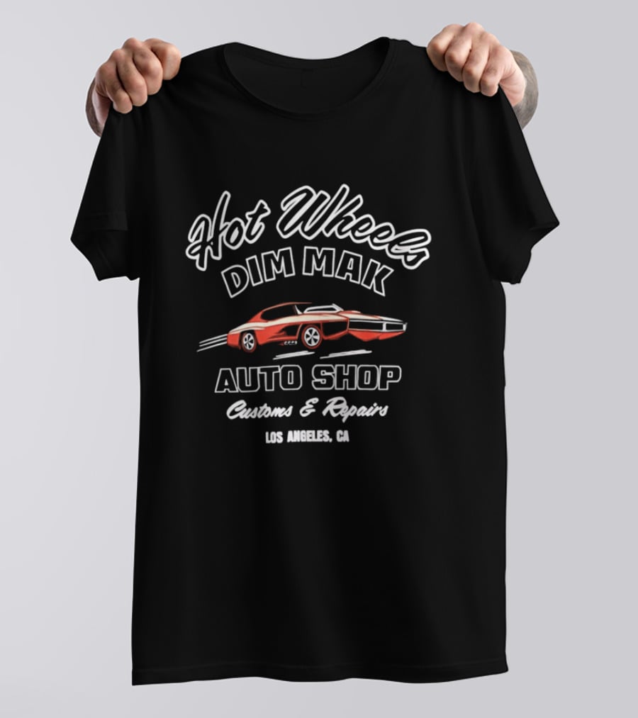 Hot Wheels Dim Mak Auto Shop Customs And Repairs Los Angeles CA T-Shirt