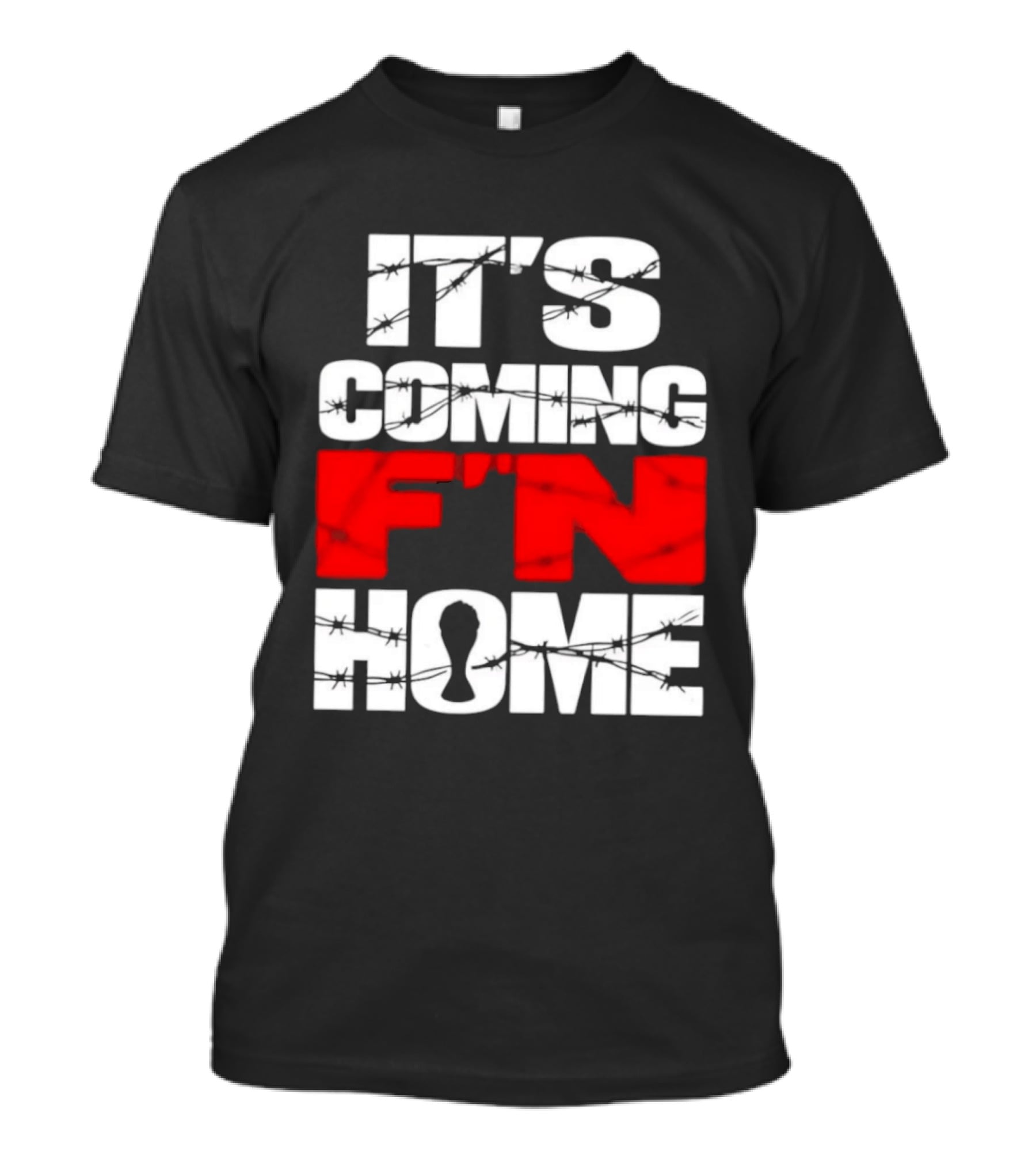 It's Coming F'n Home Football Fan Chant Slogan Vintage Distressed T-Shirt