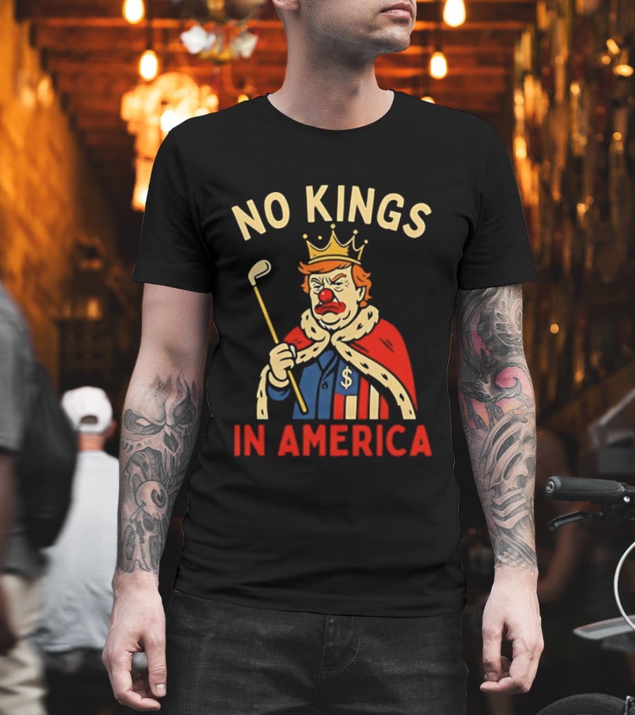 No Kings In America Trump Clown Wearing Crown And Red Nose Golf Club T-Shirt