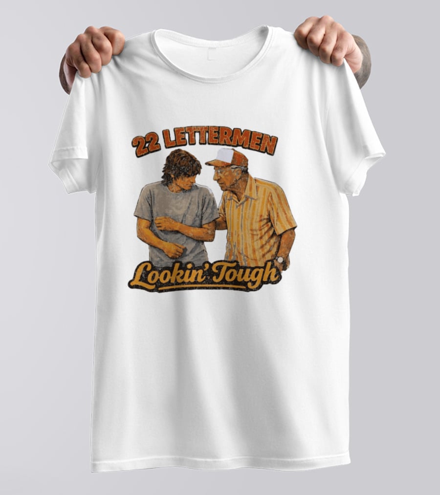 22 Lettermen Lookin' Tough T-Shirt