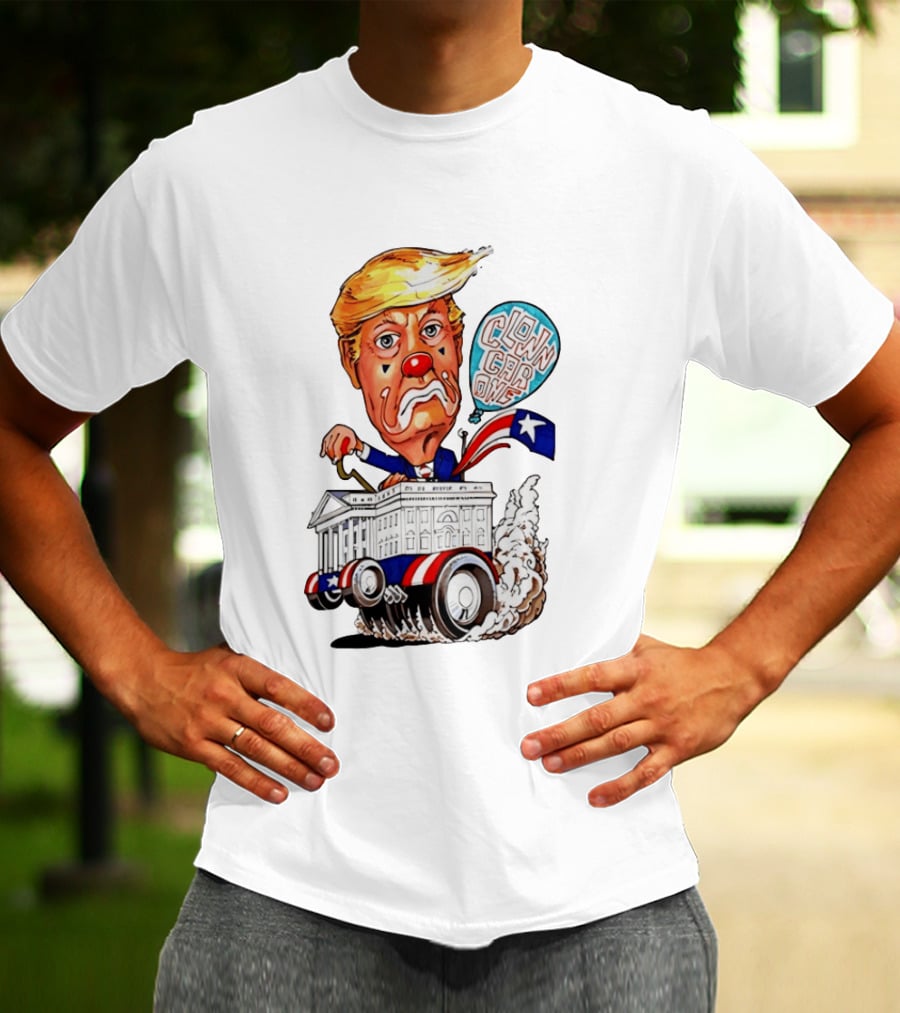 Clown Car One Cartoon Trump White House Sátira Política Divertida T-Shirt