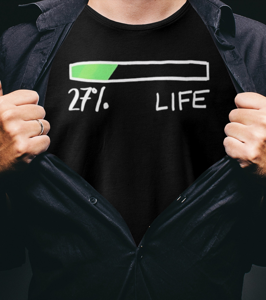 27 Percent Life Loading Green Progress Bar T-Shirt