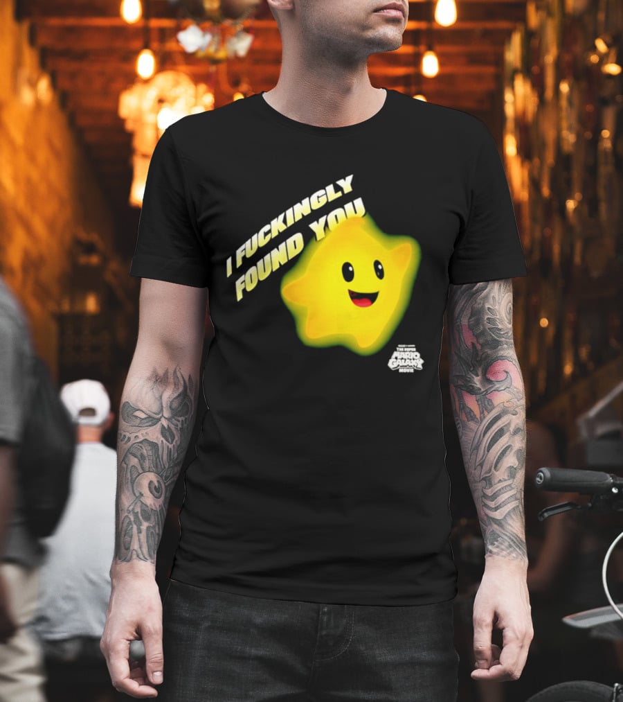I Fuckingly Found You Star T-Shirt