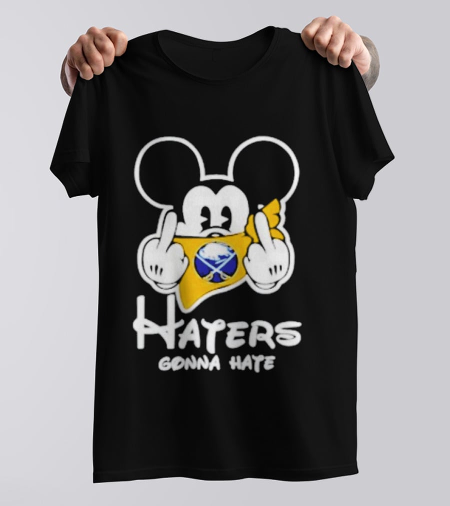 Buffalo Sabres Mickey Haters Gonna Hate Middle Finger Hockey Fan T-Shirt