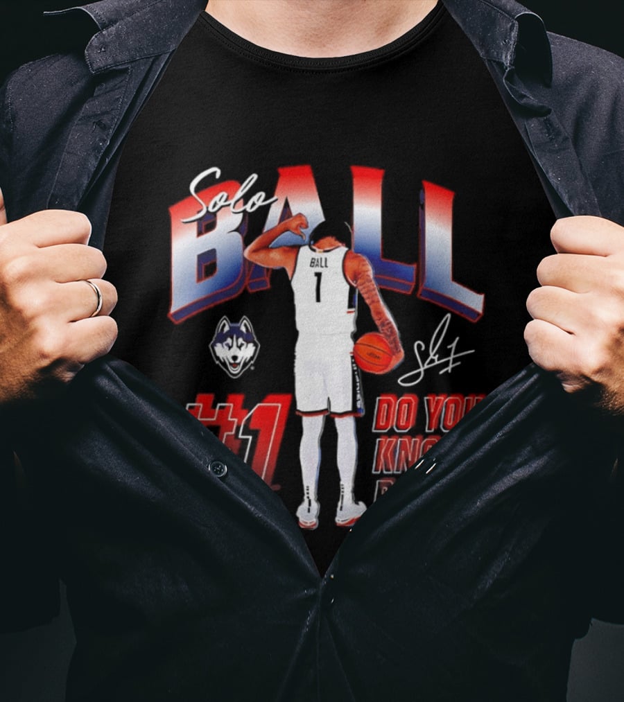Solo Ball UConn Huskies #1 Do You Know Ball Basketball T-Shirt