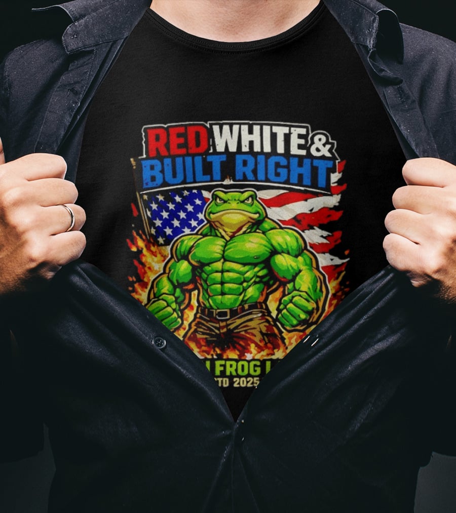 Red White & Built Right Green Frog Labs USA Flag ESTD 2025 T-Shirt