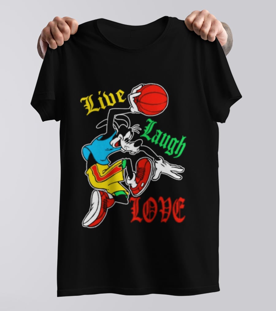 Live Laugh Love Goofy Basketball Colorful Dunk T-Shirt