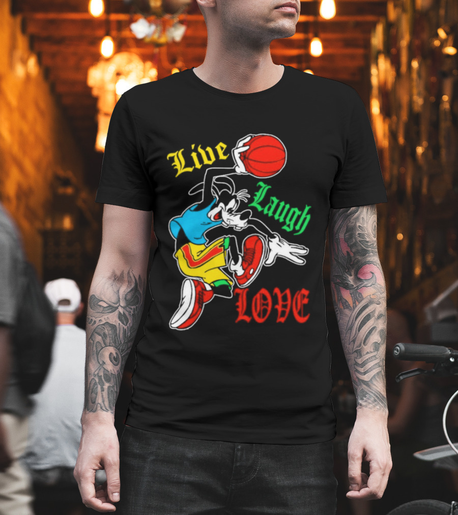 Live Laugh Love Goofy Basketball Colorful Dunk T-Shirt