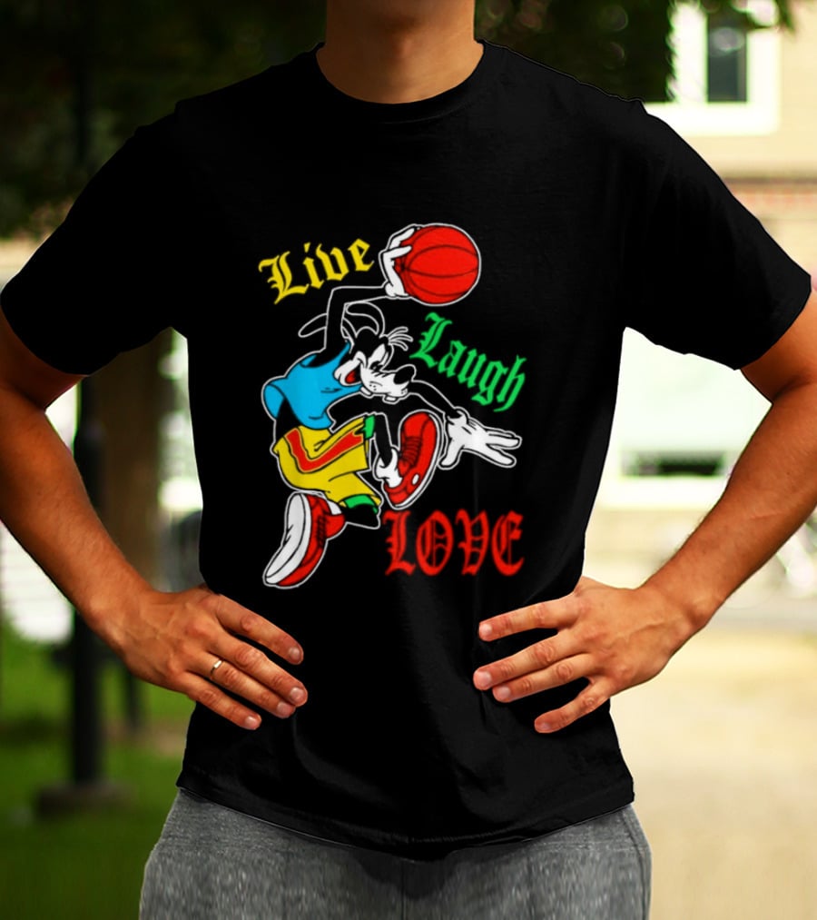 Live Laugh Love Goofy Basketball Colorful Dunk T-Shirt