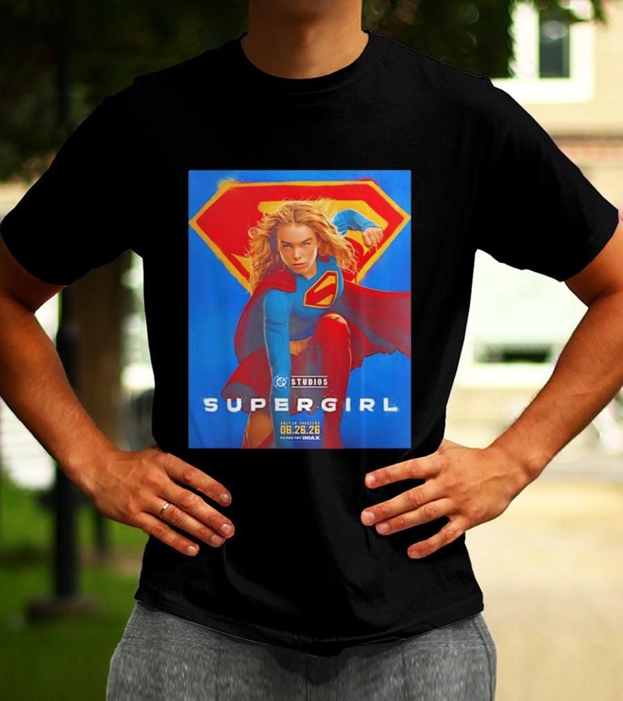 Supergirl DC Studios 06.26.26 IMAX In Theaters T-Shirt