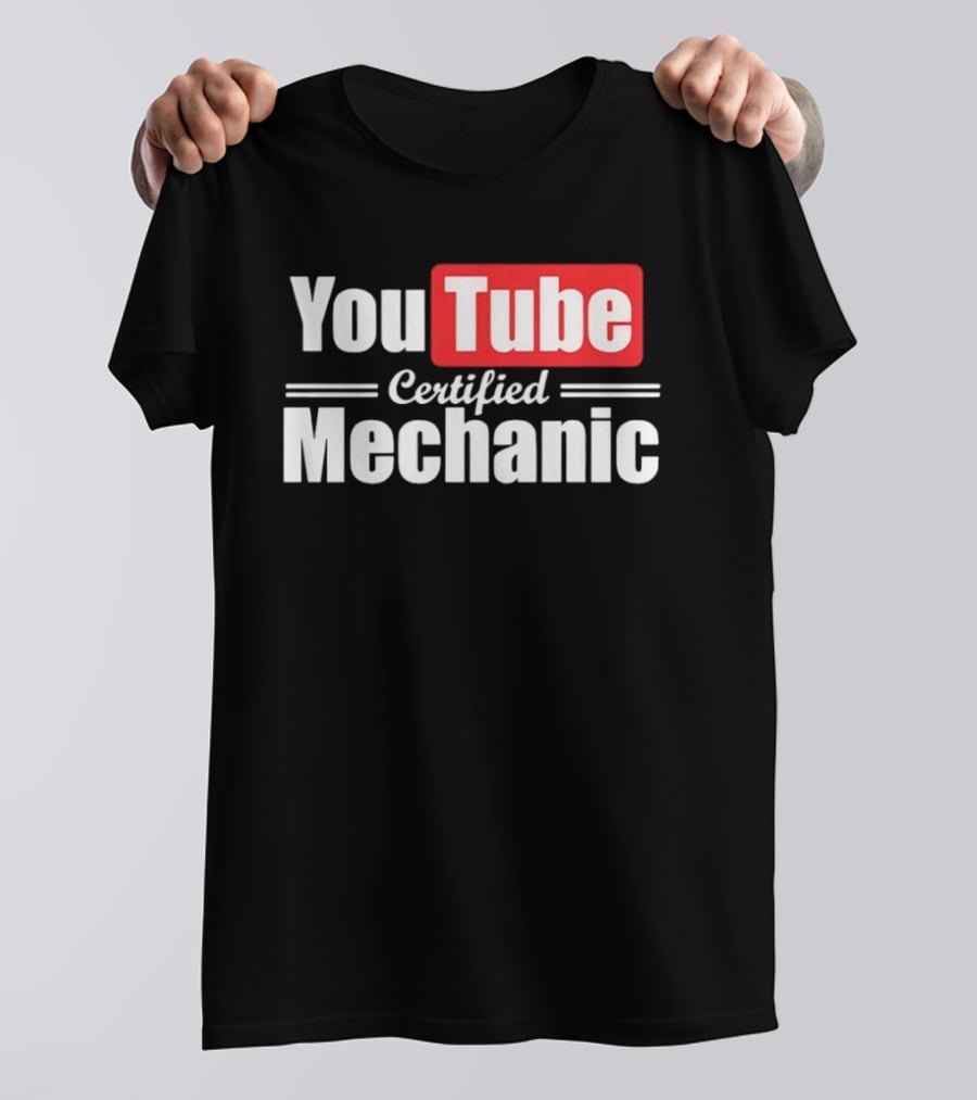YouTube Certified Mechanic T-Shirt