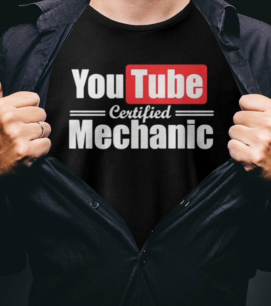 YouTube Certified Mechanic T-Shirt