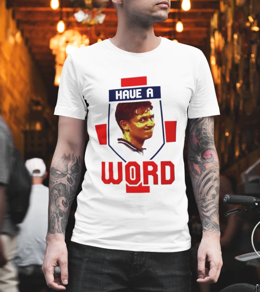 Gary Lineker Have A Word 2026 Soccer Fan T-Shirt