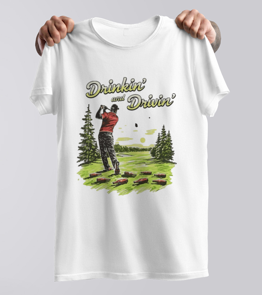 Drinkin' And Drivin' Golfer With Bottles On Golf Course T-Shirt