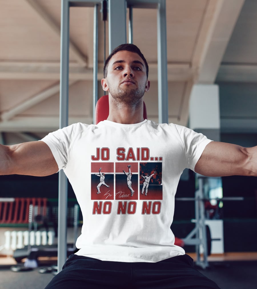 Jo Adell Los Angeles Angels Jo Said No No No T-Shirt