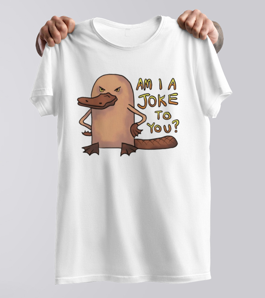 Platypus Am I A Joke To You? Cartoon Style Angry Expression T-Shirt