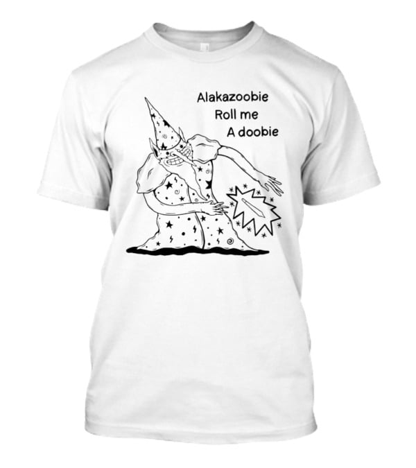 Alakazoobie Roll Me A Doobie Wizard Meme T-Shirt