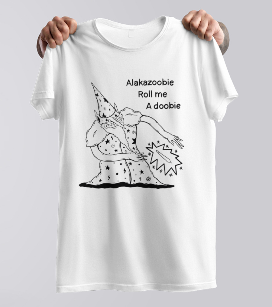 Alakazoobie Roll Me A Doobie Wizard Meme T-Shirt