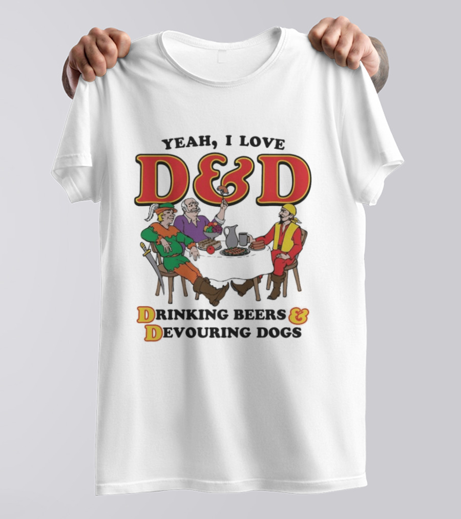 Yeah I Love D&D Drinking Beers And Devouring Dogs Gaming Table Fun T-Shirt