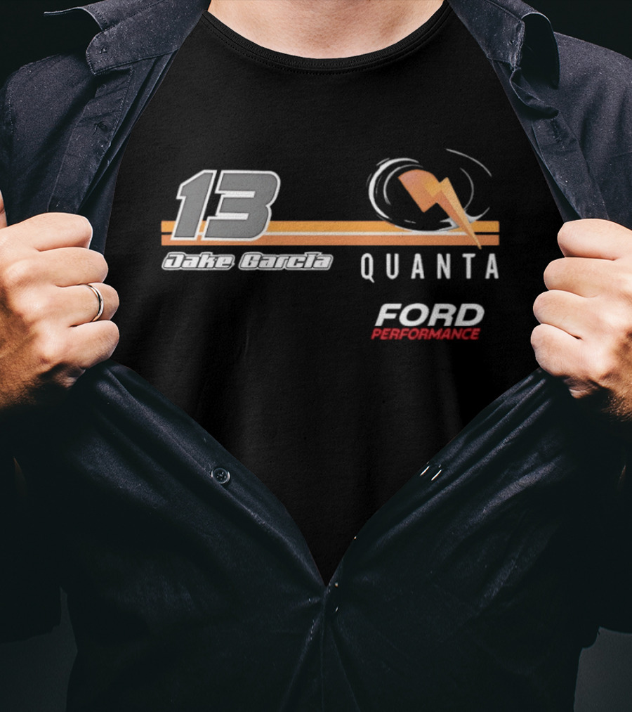 13 Jake Garcia Quanta Ford Performance Racing T-Shirt