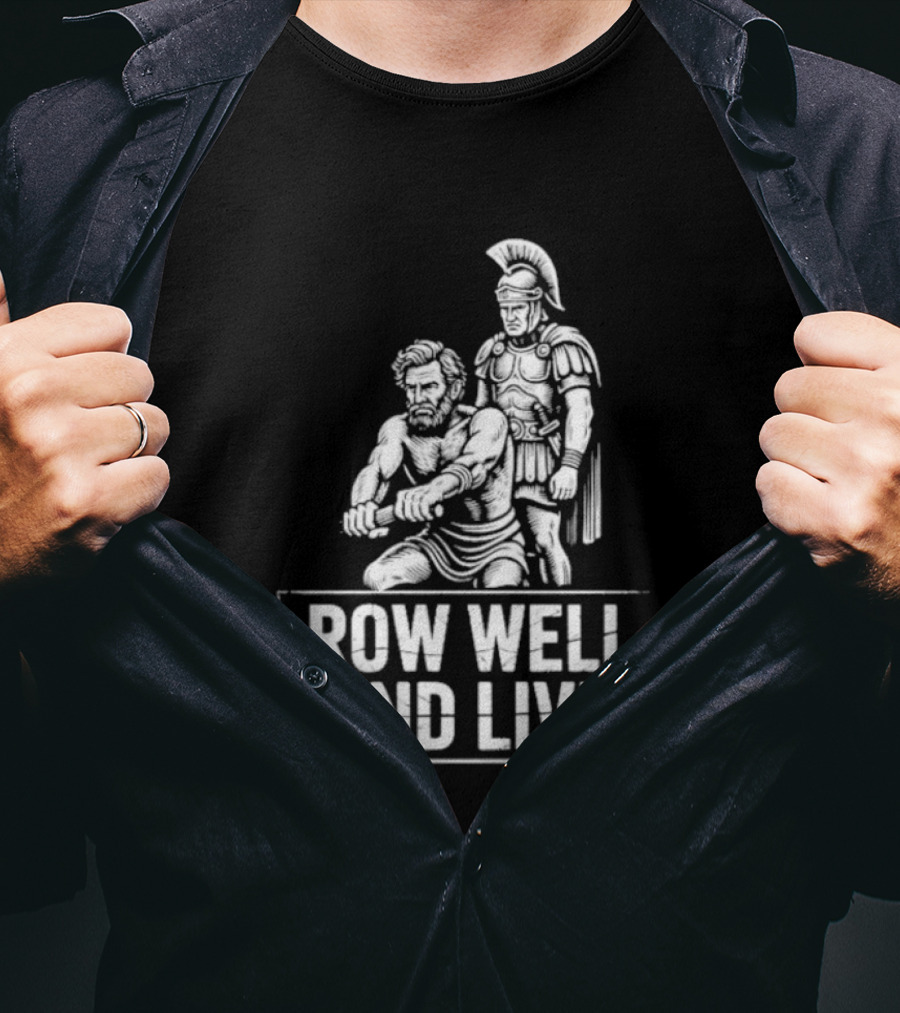Row Well And Live Ancient Warrior Motivational Motto T-Shirt