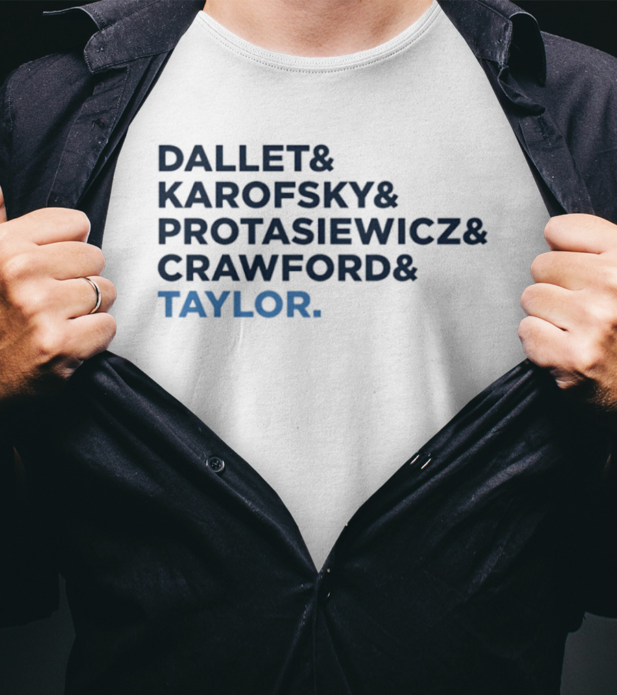 Dallet Karofsky Protasiewicz Crawford Taylor T-Shirt