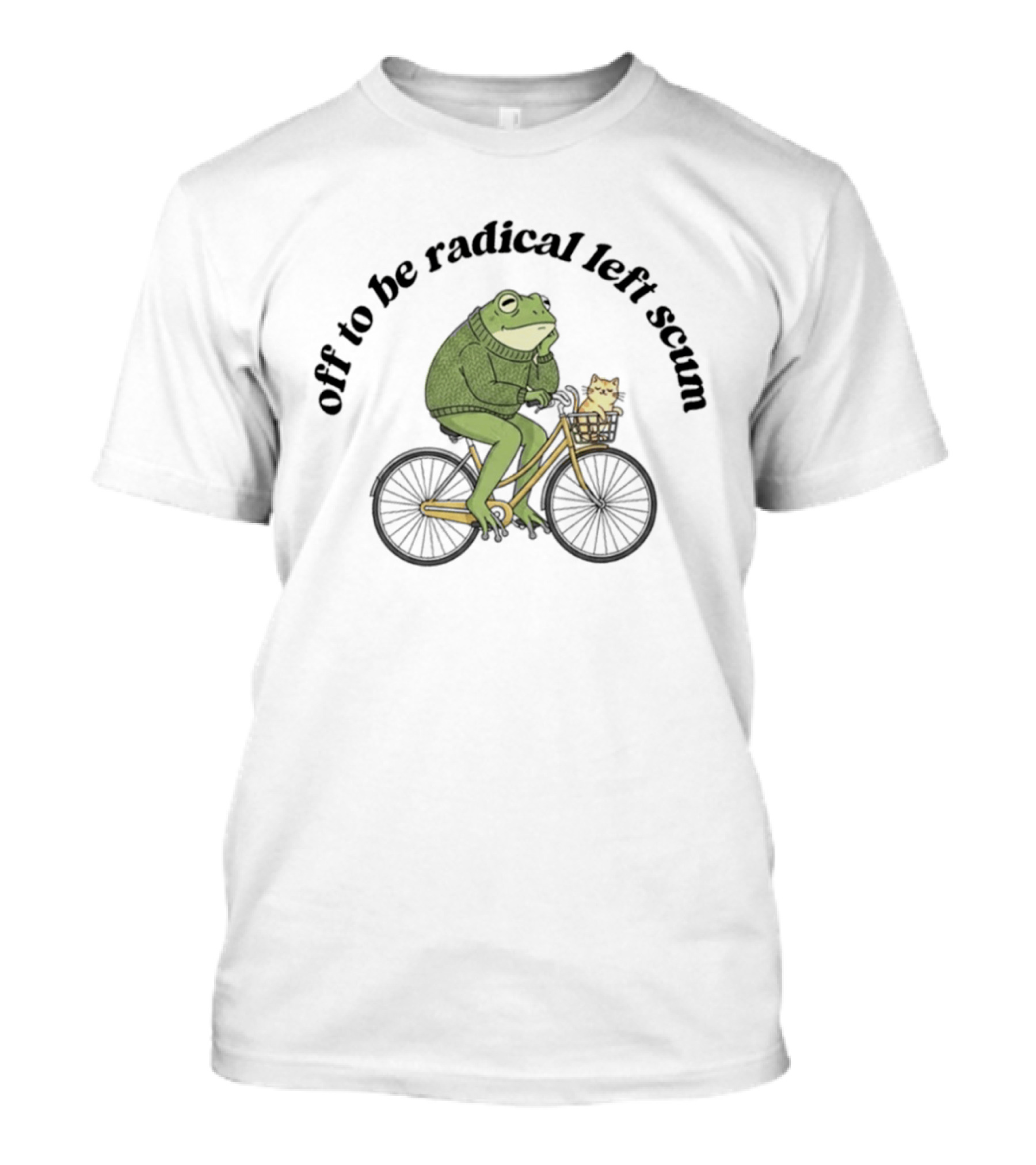 Off To Be Radical Left Scum Frog And Cat On Bicycle T-Shirt