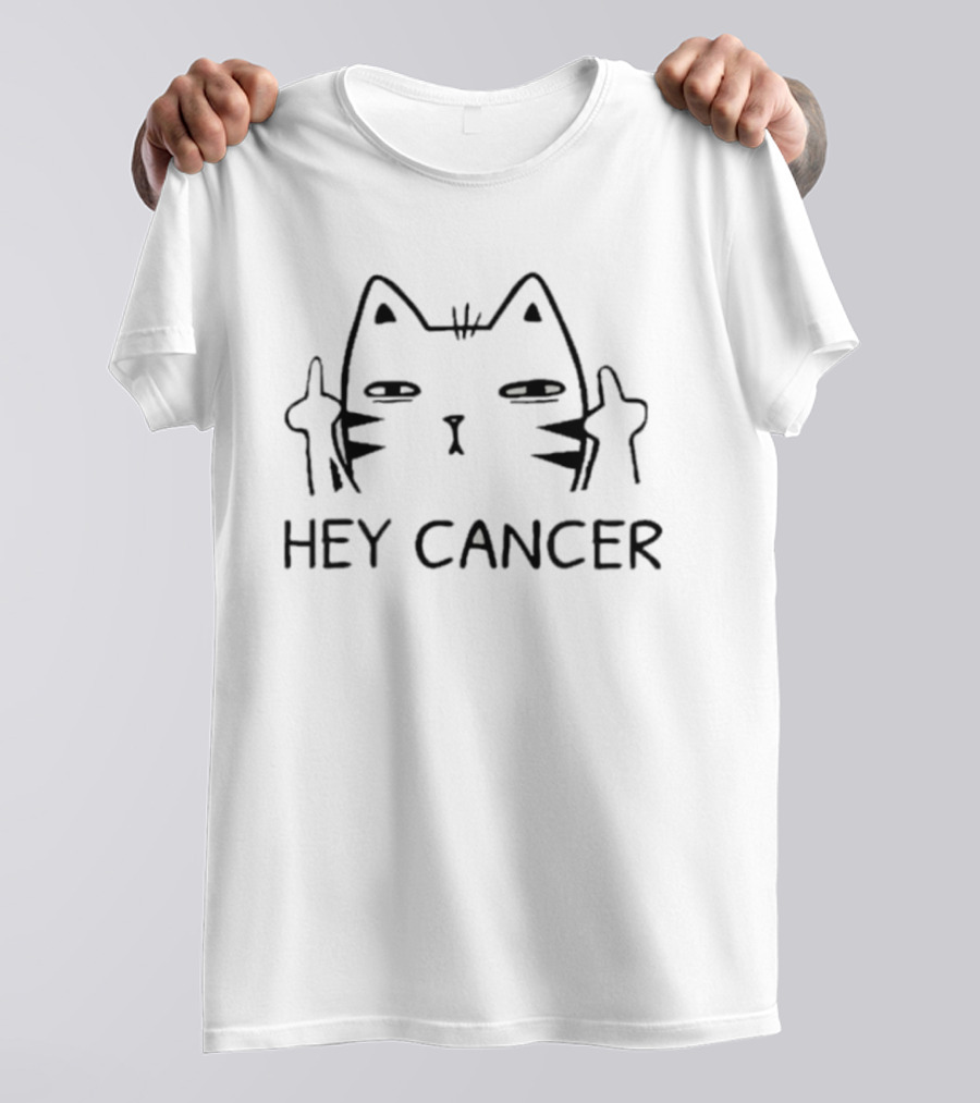Kitten Giving Middle Finger Hey Cancer Awareness T-Shirt