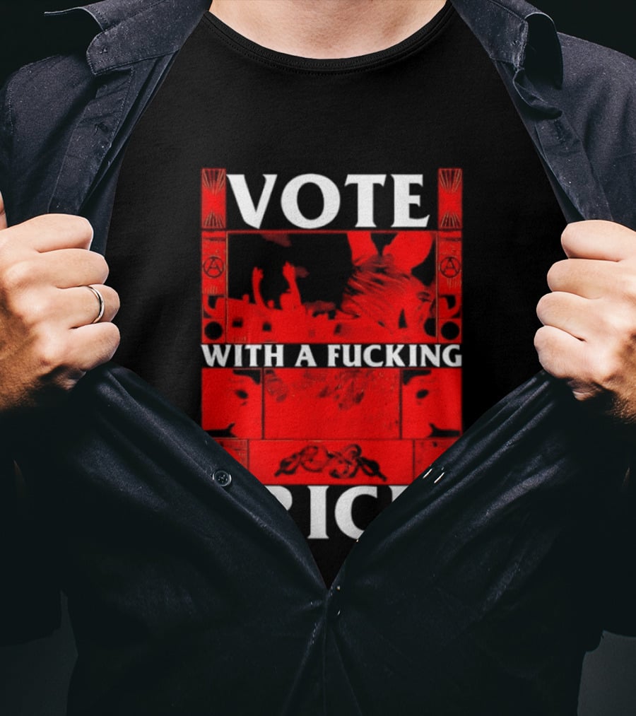 Vote With A Fucking Brick Anarchy Symbol Protest T-Shirt