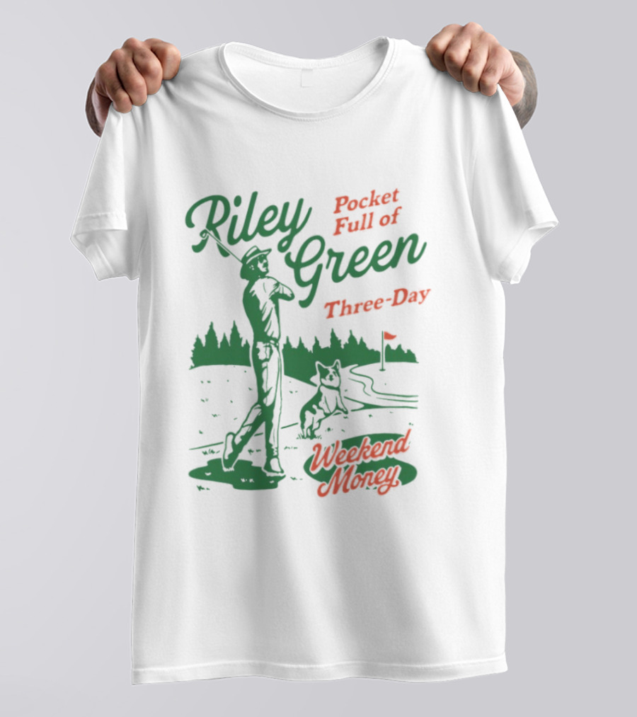 Riley Green Pocket Full Of Three Day Weekend Money Golf T-Shirt