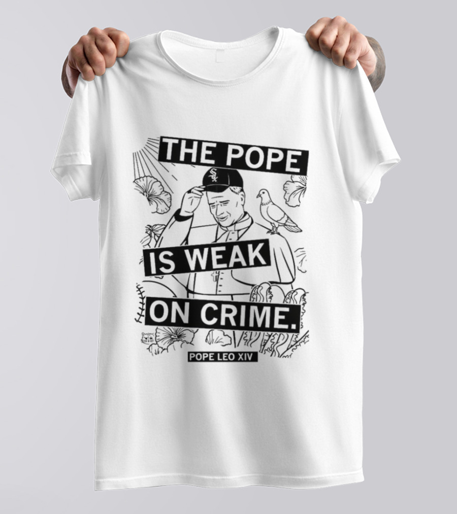 The Pope Is Weak On Crime Religious Commentary With Doves And Rays T-Shirt