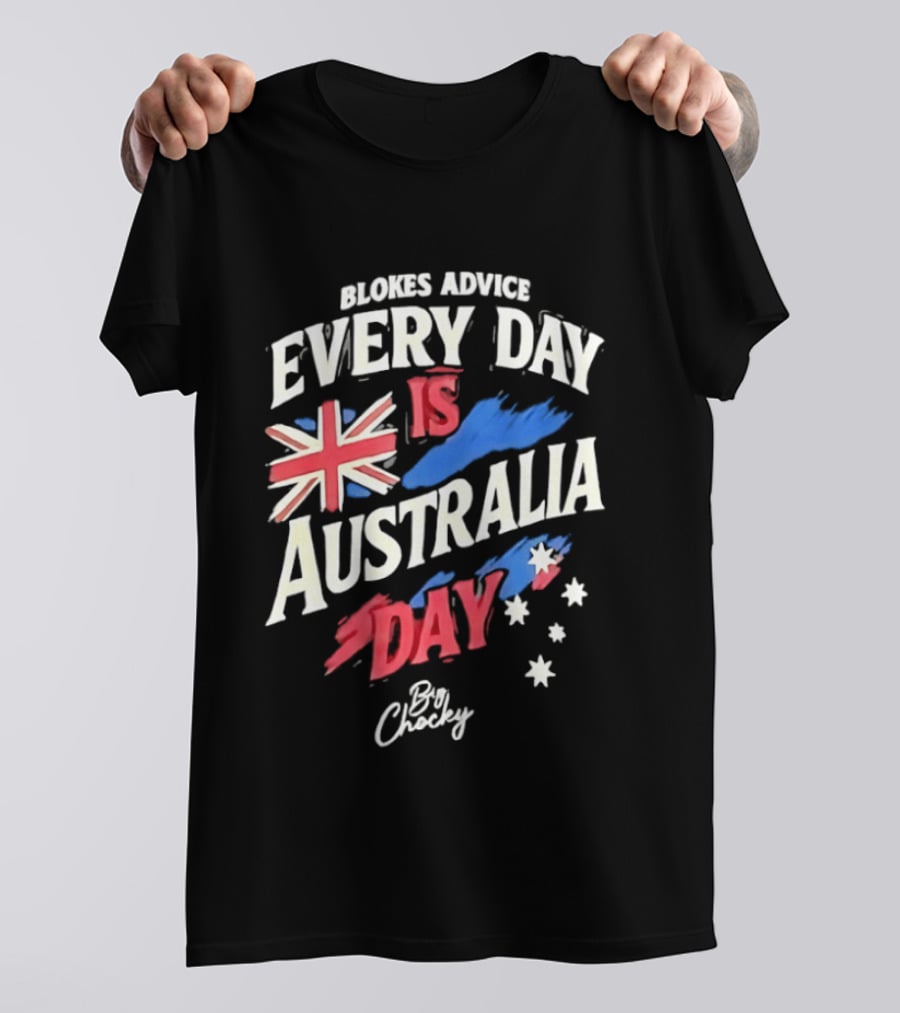 Blokes Advice Every Day Is Australia Day UK Flag By Chizy T-Shirt
