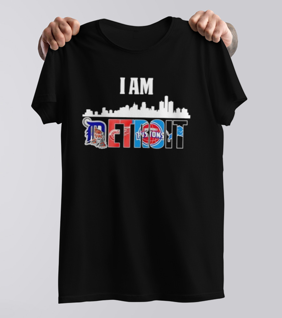 I Am Detroit City Skyline Tigers Red Wings Pistons Lions Sports T-Shirt