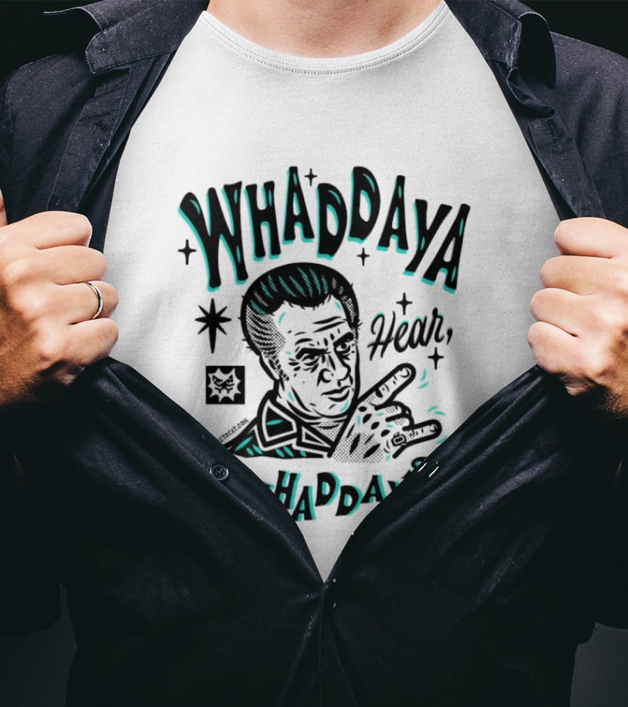 The Sopranos Whaddaya Hear Whaddaya Say T-Shirt