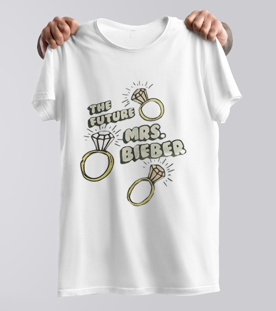 The Future Mrs Bieber Engagement Rings T-Shirt