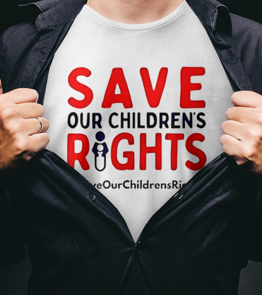 Save Our Children’s Rights T-Shirt