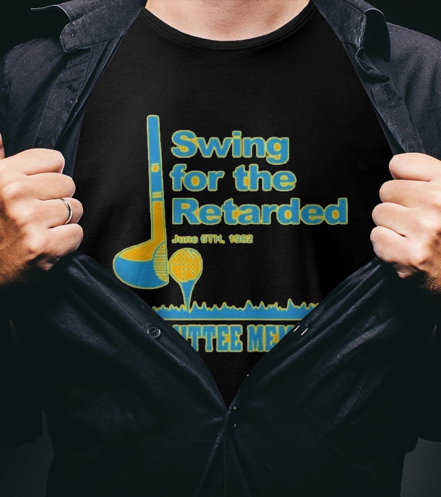 1982 Swing For The Retarded June 6th Committee Member Golf Event T-Shirt