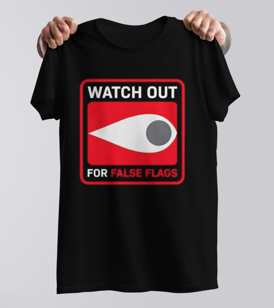 Out For False Flags Eye Clay Graham T-Shirt