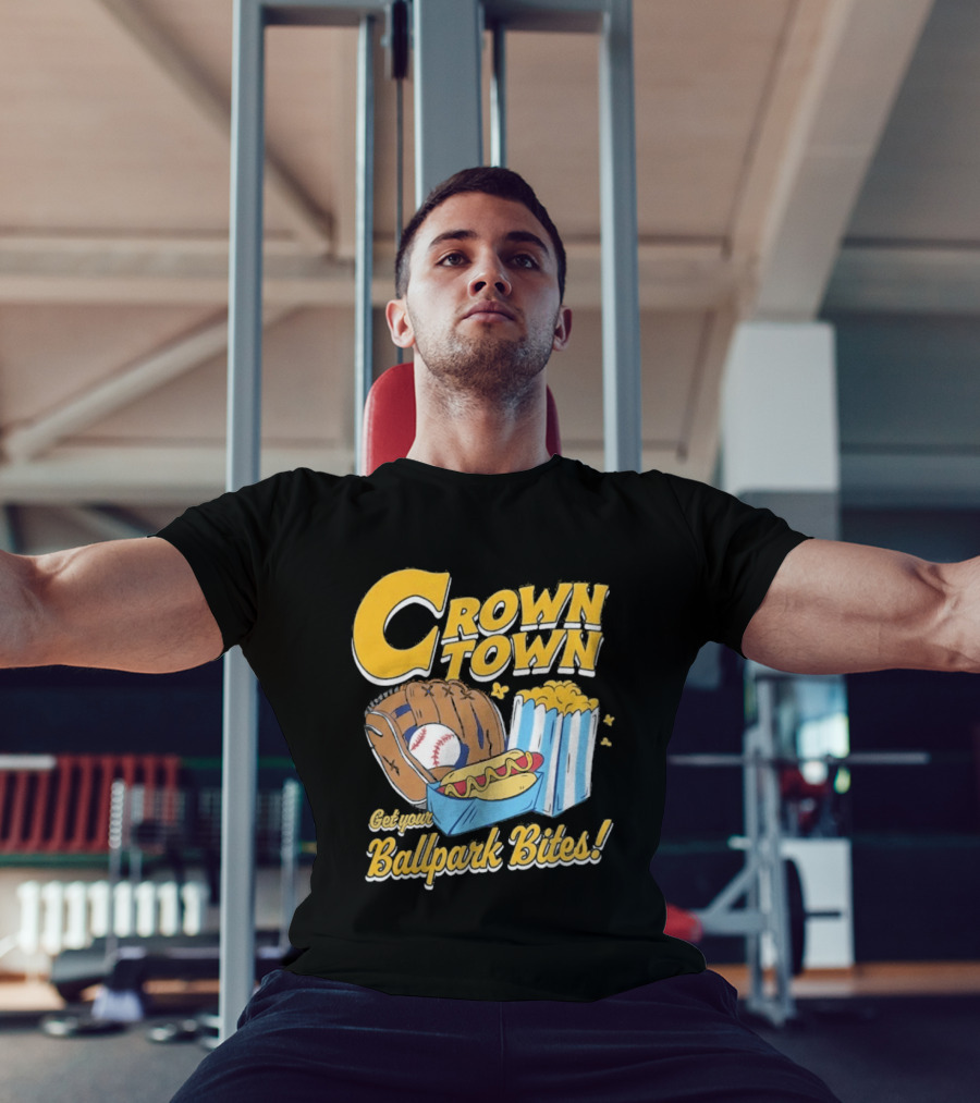 Crown Town Ballpark Bites Get Your Snacks T-Shirt